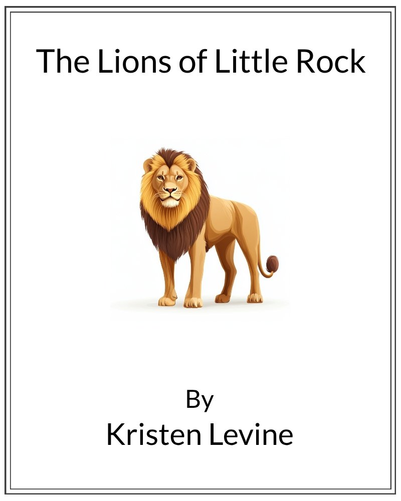 Cover image for Lions of Little Rock, The
